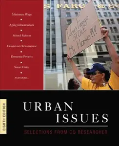 USED-Urban Issues: Selections from CQ Researcher by The Cq Researcher (Paperback)