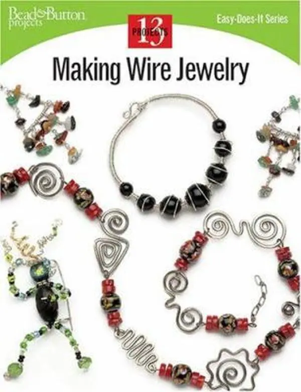 Used Paperback Book - Making Wire Jewelry by Kalmbach Publishing Co. Staff (English) - Includes 13 Easy Projects for Bracelets, Pins & Accessories