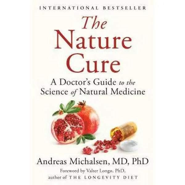 USED Book - The Nature Cure: A Doctor's Guide to the Science of Natural Medicine by Michalsen, Andreas (Hardcover) - english
