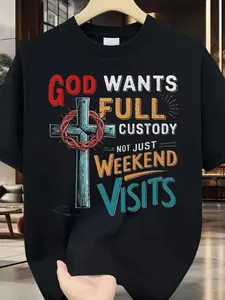 Men's Christian Faith T-Shirt - God Wants Full Custody, Not Just Weekend Visits Religious Graphic Tee - Casual Shirt for Church, Everyday & Special Occasions, Church Attire,shirts