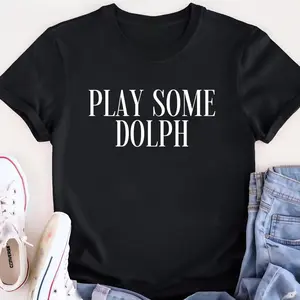 Trendy "Play Some Dolph" Music Call - Out Tee