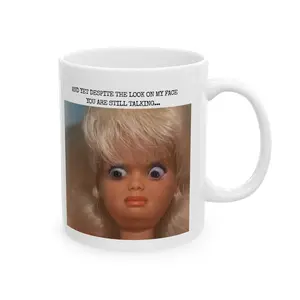 Funny Disgusted Doll Face Mug, Hilarious Coffee Cup, Gift, Sarcastic Office Reaction Ceramic Cup, Hilarious Still Talking Meme Gift for Coworker, Relatable Unfiltered Humor Tea Mug, 11oz White Durable Mug for Friends