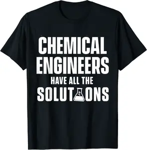 Chemical Engineer Solutions Engineering T-Shirt - Kalecarroll Shop 93B0BF9PFNRP