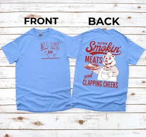 Smokin Meats And Clappin Cheeks Retro Shirt, Inappropriate Shirt, Dank Meme Shirt, Weird Shirt, Funny Meme Shirt, Offensive shirt