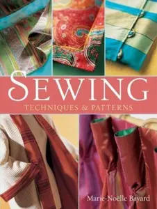 USED-Sewing: Techniques & Patterns by Marie-Noelle Bayard (Hardcover)