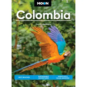 Moon Colombia by Ocean Malandra, Moon Travel Guides [Paperback Book]