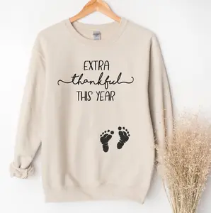 Extra Thankful This Year T-Shirt, Sweatshirt, Hoodie - Fall Thanksgiving Pregnancy Announcement Sweater, Pregnancy Reveal Shirt, Baby Announcement, New Mom Gift Shirt, Outdoor Clothing