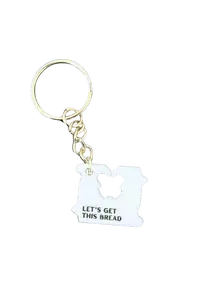"Let's Get This Bread" Keychain | Funny Gift
