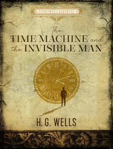 USED-The Time Machine / The Invisible Man by Wells, H. G. (Hardcover)
