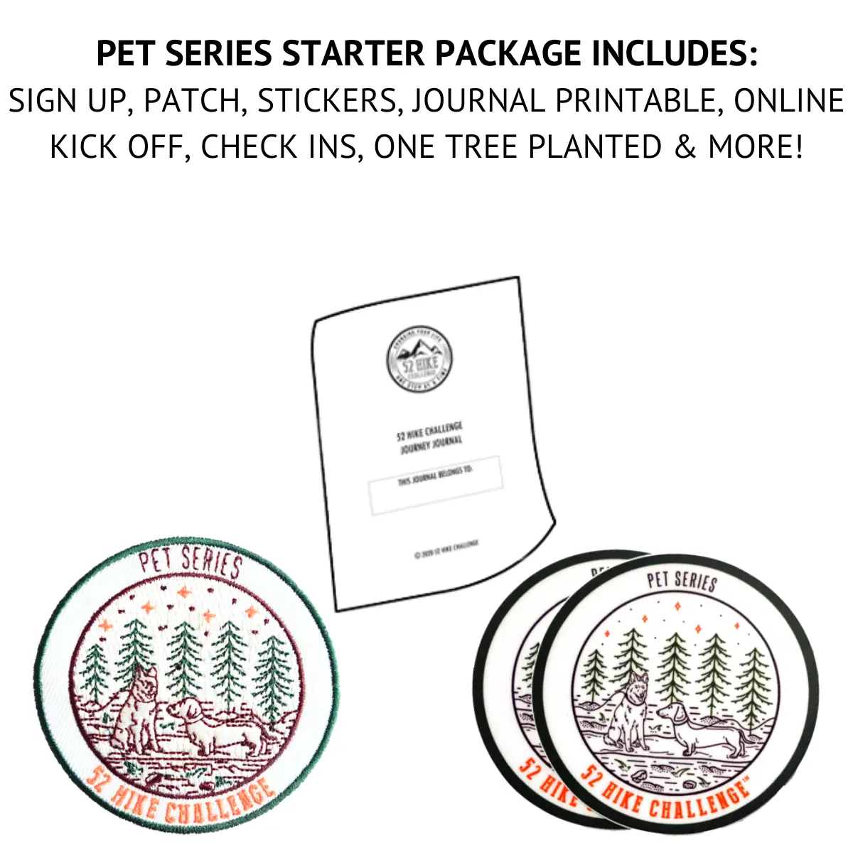 52 Hike Challenge Pets Series Sign Up + Starter Package