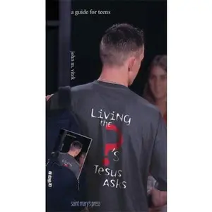 USED-Living the Questions Jesus Asks: A Guide for Teens by John M. Vitek (Unknown)