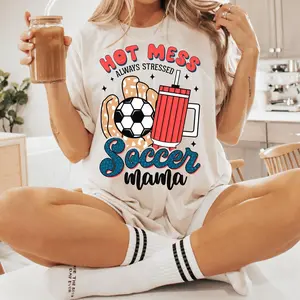 Hot Mess Soccer Mama Tshirt, Soccer Mom Always Stressed Tee, Proudly A Soccer Mom, Sport Mom Tee Shirt, Game Night Tee, Gifts For Mother's Day, Unisex T-Shirt, Gifts For Woman, Short Sleeve Tee Shirt