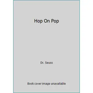 USED-Hop On Pop by Dr. Seuss (Unknown)