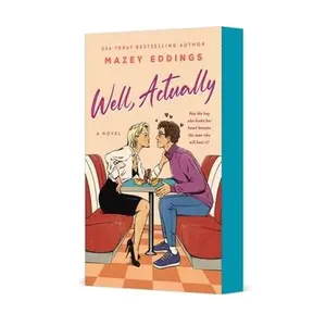 Well, Actually -- Mazey Eddings - Paperback
