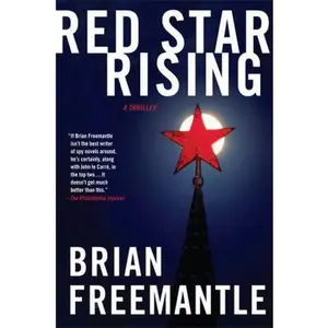 USED-Red Star Rising: A Thriller (Charlie Muffin Thrillers) by Brian Freemantle (Hardcover)