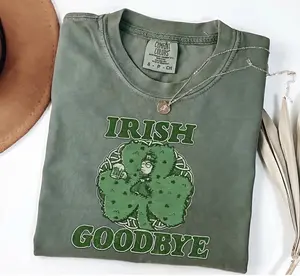 Irish Goodbye St. Patrick's Day Shirt, Funny Leprechaun Graphic Tee