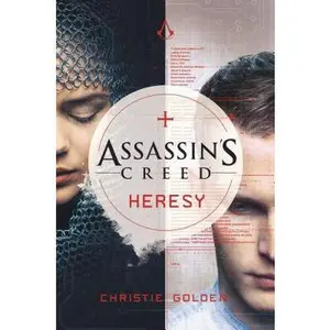 USED-Assassin's Creed: Heresy by Christie Golden (Paperback)