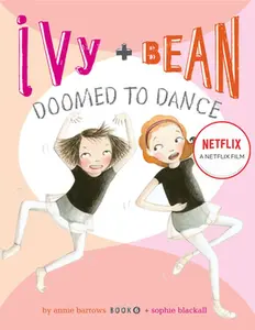 USED-Ivy + Bean Doomed to Dance by Barrows, Annie (Paperback)
