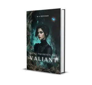 These Promises are Valiant by M. R. Pritchard Dark Fantasy Romance Gothic World-Building Emotionally Intense Angels Demons Ancient Magic High-Stakes Plot