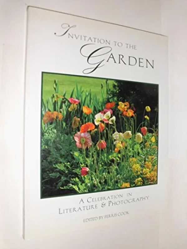 USED Book - Invitation to the Garden: A Celebration in Literature & Photography by Ferris (Editor) Cook (Paperback) - english