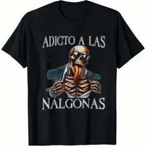 Men's Cotton Calacas Chidas Gym T-Shirt - Mexican Slang Sarcastic Skeleton Graphic Tee with Addict of Los Nalgonas Design, Soft Breathable Regular Fit Short Sleeve Crew Neck for Summer Casual Wear, Humorous Graphic Tee  Skeleto