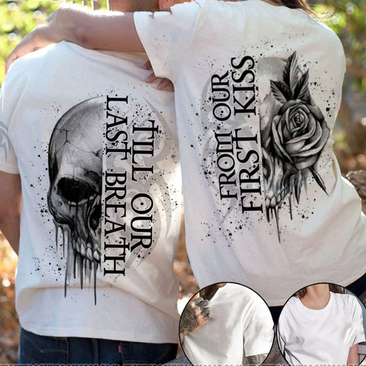 Skull Couple All Over From Our First Kiss Till Our Last Breath Couple Matching Graphic Tee Shirt Tops Trendy for women for men, Couples Love Gift