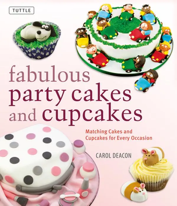 Used Hardcover Book: Fabulous Party Cakes and Cupcakes, Moist Cakes with Decorations, Sugarcraft, Happy Birthday Celebrations Ideas by Carol Deacon