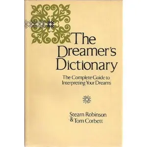 USED Book - the Dreamer's Dictionary by Robinson, Stearn. Corbett, Tom (Hardcover) - english