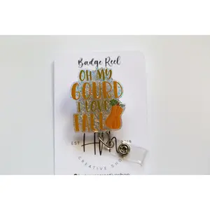 Oh my gourd I love fall Badge Reel, Fall Leaf Badge Reel, Thanksgiving Badge Reel, Halloween Badge Reel, Autumn Badge Reel