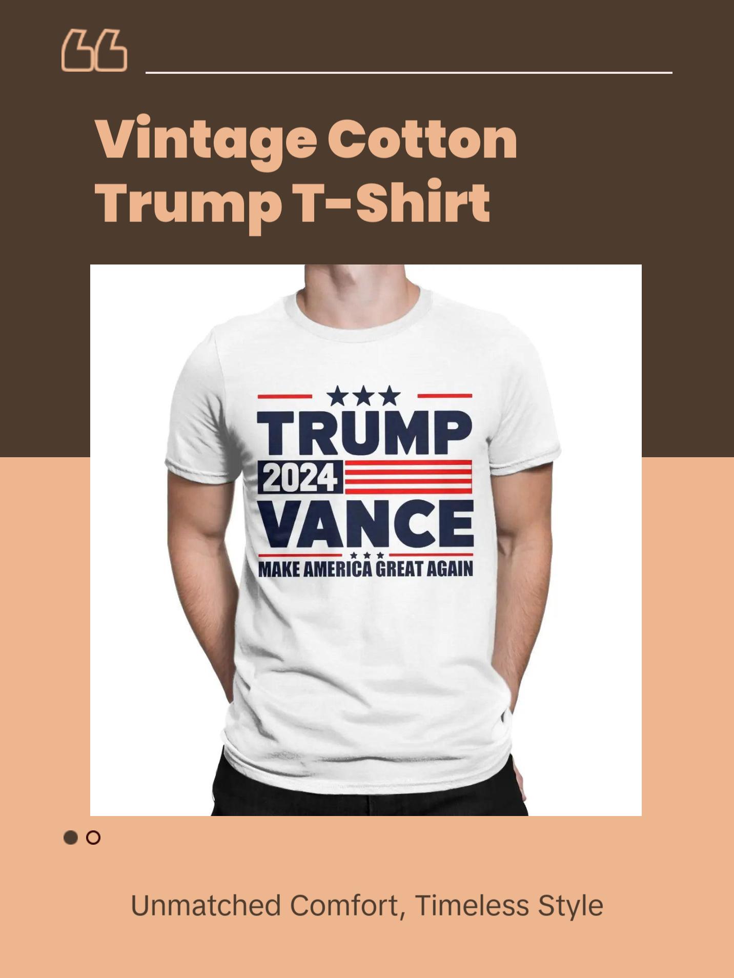 High Quality Vintage Cotton Trump  T-Shirts