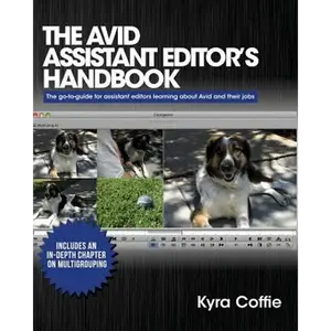 The Avid Assistant Editor's Handbook - Paperback