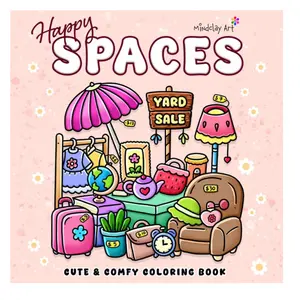 Happy Spaces Coloring Book: For Adults and Teens, Featuring Super Cute and Cozy Hygge Corners and Spaces for Relaxation and Stress Relief (Cute & Cozy Coloring Series) Paperback
