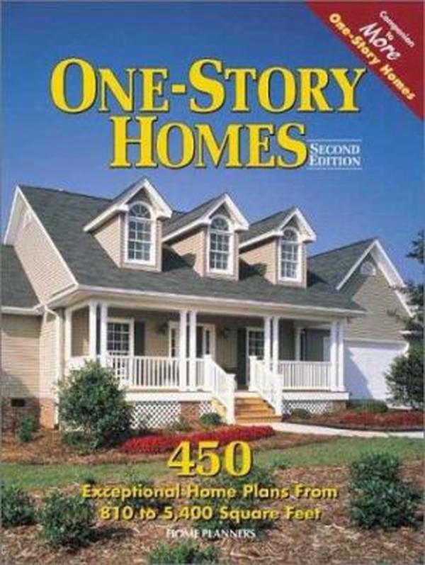 USED-One-Story Homes: 450 Exceptional Home Plans from 810 to 5400 Square Feet by Inc. Home Planners (Paperback)