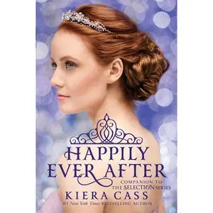 USED-Happily Ever After: Companion to the Selection Series by Cass, Kiera (Paperback)