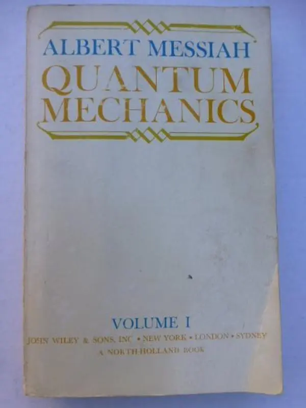 USED-Quantum Mechanics (1) by Albert Messiah (Hardcover)