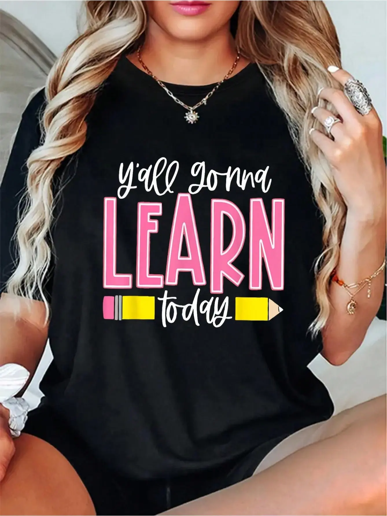 You All Gonna Learn Today Teacher Back To School women's shirts T-Shirt vintage graphic tees
