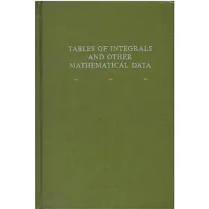 USED-Tables of Integrals and Other Mathematical Data by Herbert Bristol Dwight (Hardcover)