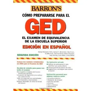 USED-Examen de Equivalencia de la Escuela Superior, En Espanol: How to Prepare for the GED, Spanish Edition (Barron's Como Prepararse Para El Ged/Barron's How to prepare for the Ged (Spanish)) by Murray Rockowitz Ph.D. (Paperback)