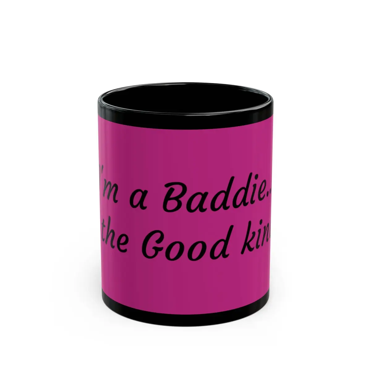 I'm a Baddie Black Mug (11oz, 15oz)