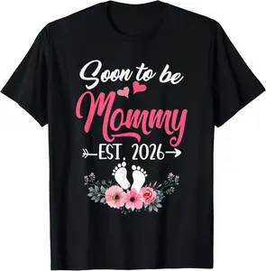 100% Cotton Soon To Be Mommy Est 2026 Mothers Day First Time Mommy T-Shirt