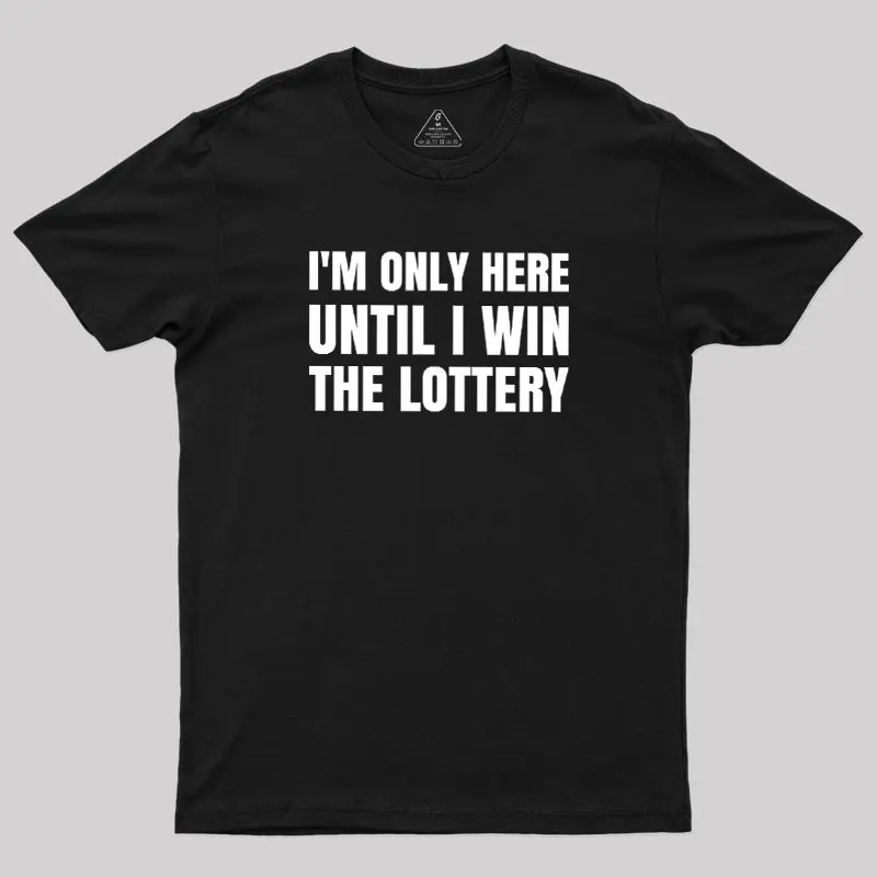 Temporary Till Jackpot Geek T-Shirt