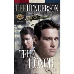 USED-True Honor (Uncommon Heroes, Book 3) by Dee Henderson (Paperback)