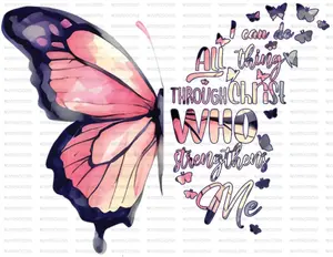 I can do all things butterfly