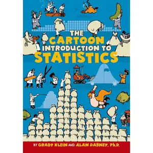 The Cartoon Introduction to Statistics
