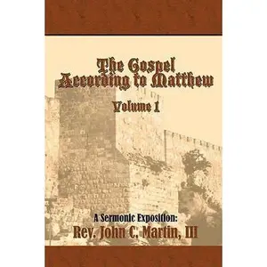 USED-The Gospel According to Matthew by Martin, John C., III (Paperback)