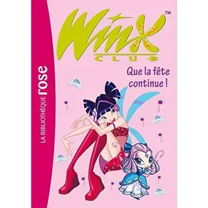 USED-Winx Club 12 - Que la fête continue by MARVAUD,SOPHIE (Paperback)