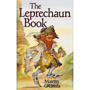 USED-The Leprechaun Book by Mairtin O'Griofa (Paperback)