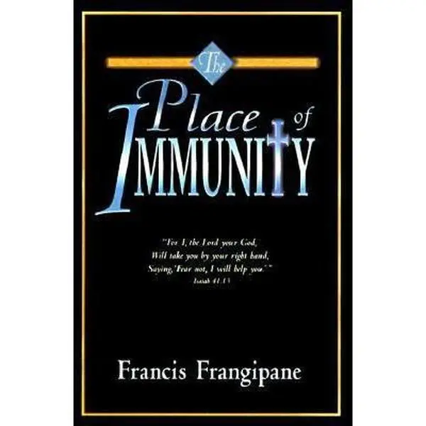 USED Book - Place of Immunity by Francis Frangipane (Paperback) - english