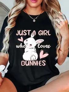 100% Cotton Unisex Bunny Lover Just A Girl Who Loves Bunnies Cute Pet Rabbit T-Shirt Casual Top