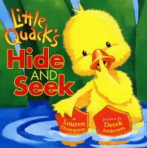 USED-Little Quack's Hide and Seek by Lauren Thompson (Paperback)